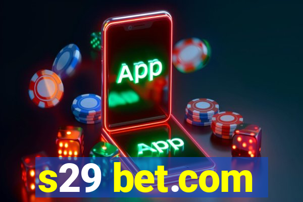 s29 bet.com